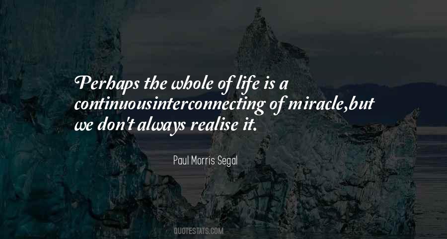 Quotes About The Miracle Of Life #48268