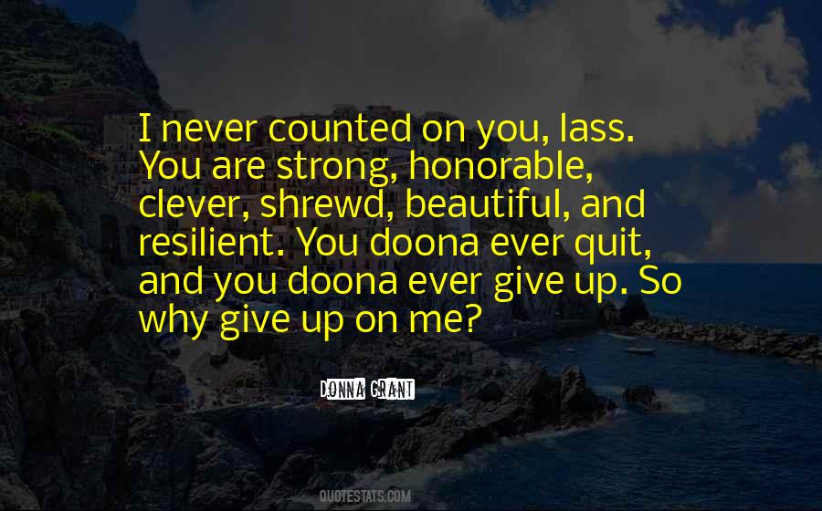 You Are Strong Quotes #868616