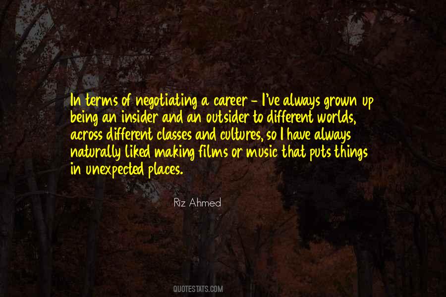 Quotes About Unexpected Places #1313591