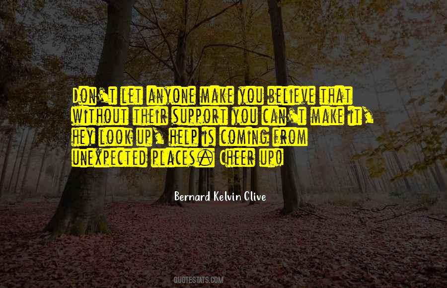 Quotes About Unexpected Places #1715543