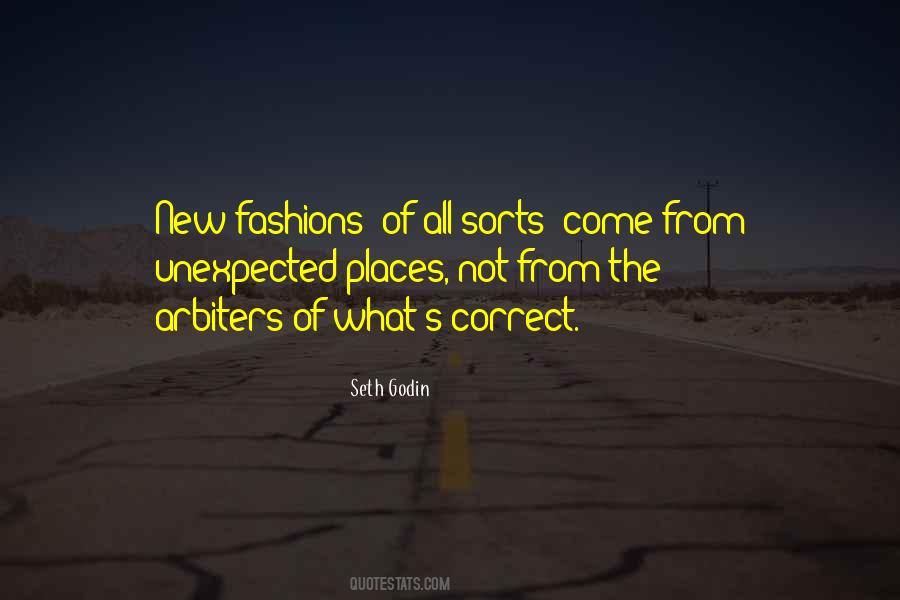 Quotes About Unexpected Places #527547