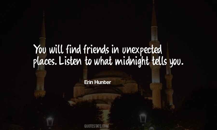 Quotes About Unexpected Places #704578