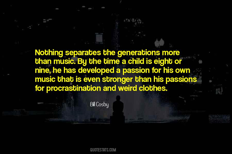 Quotes About Passion For Music #129918