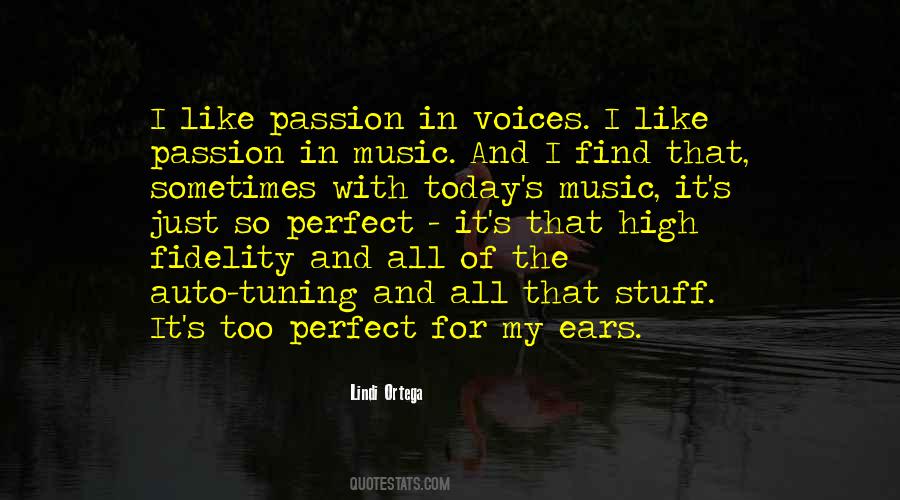 Quotes About Passion For Music #1840130