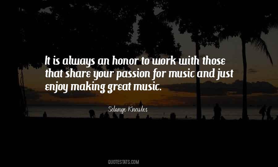 Quotes About Passion For Music #609705