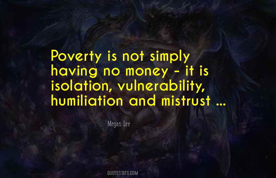 Quotes About Money And Poverty #1677419