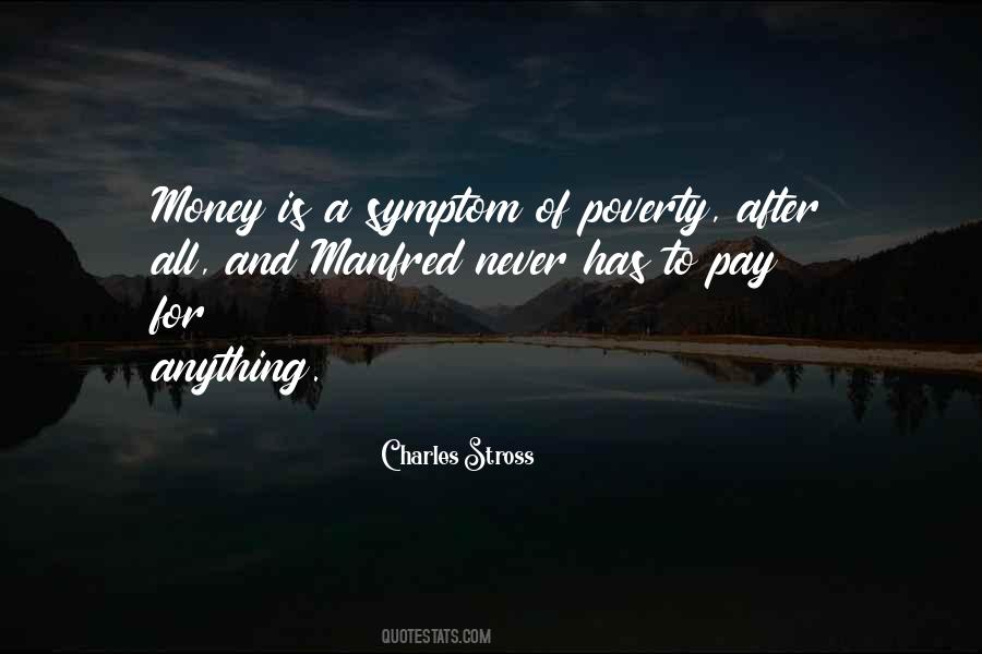 Quotes About Money And Poverty #421856