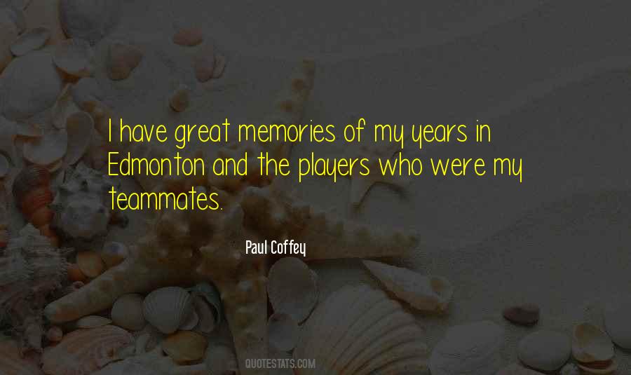 Quotes About Memories #1766960