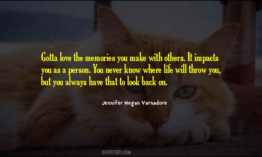 Quotes About Memories #1805938