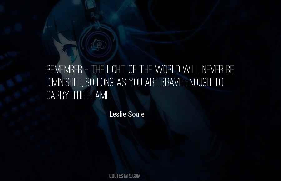 You Are The Light Of The World Quotes #1290007