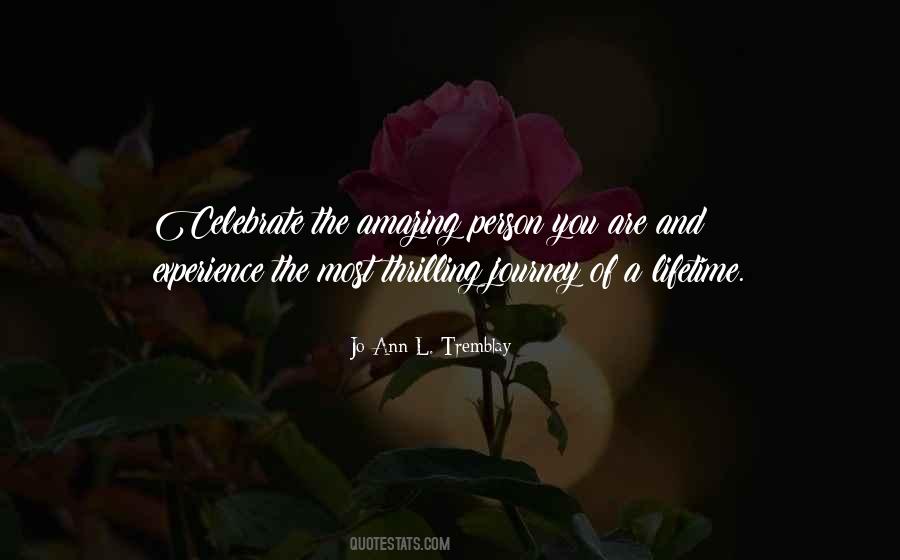 You Are The Most Amazing Person Quotes #1425196