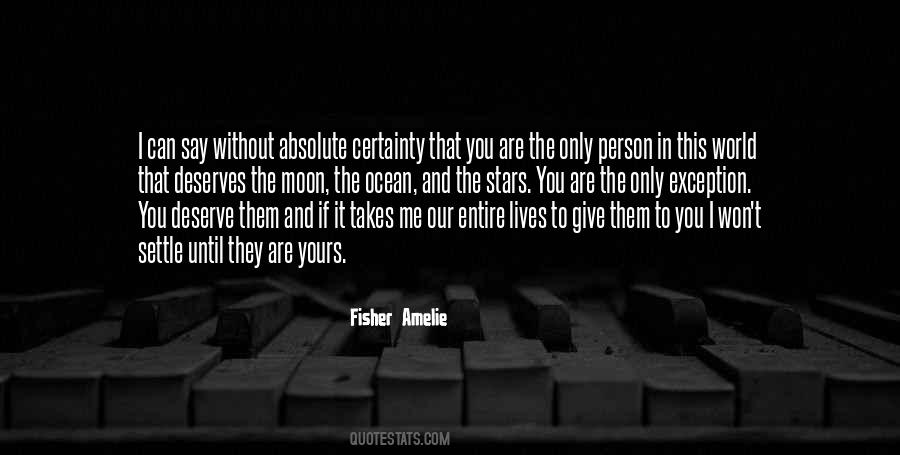 You Are The Only Person Quotes #1151337