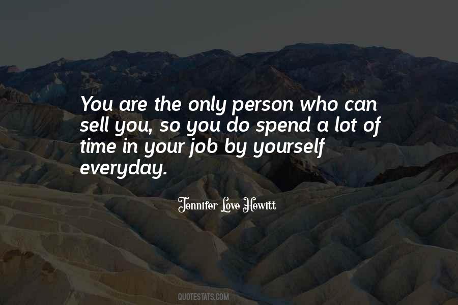 You Are The Only Person Quotes #411299