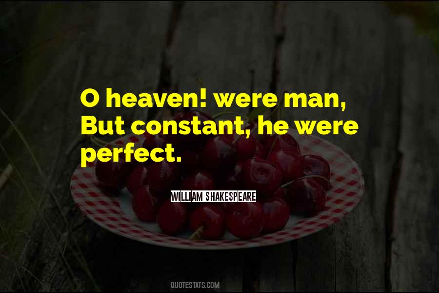 You Are The Perfect Man For Me Quotes #13317