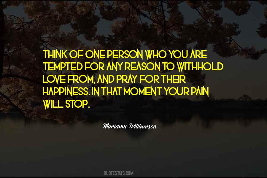 You Are The Reason For My Happiness Quotes #88969