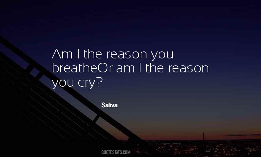 You Are The Reason I Breathe Quotes #64431