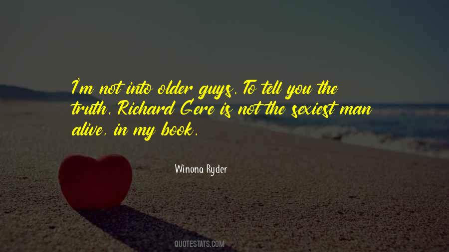 You Are The Sexiest Man Alive Quotes #936294