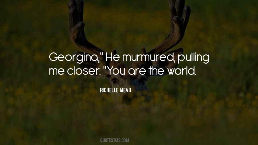 You Are The World Quotes #138573