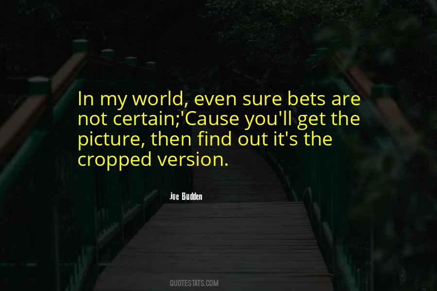 You Are The World Quotes #48142 You Are The World Quotes #48142