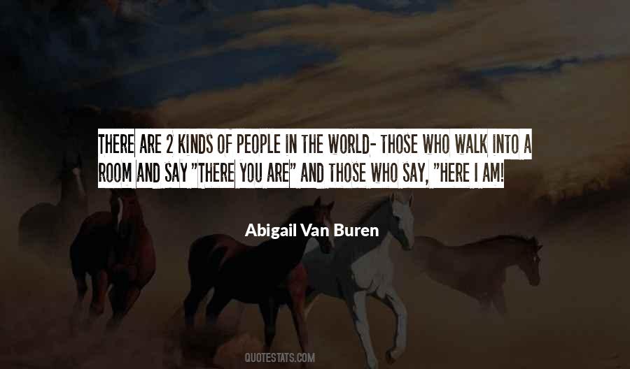 You Are The World Quotes #7967