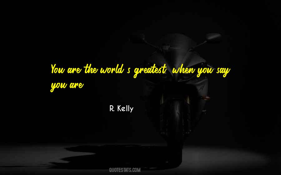You Are The World Quotes #80100