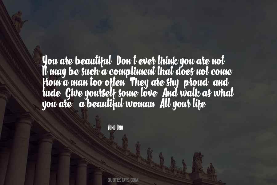 You Are Too Beautiful Quotes #1195896