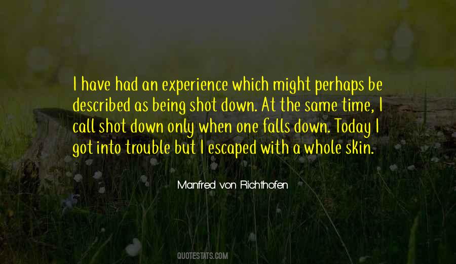 Quotes About Being Shot #1240851