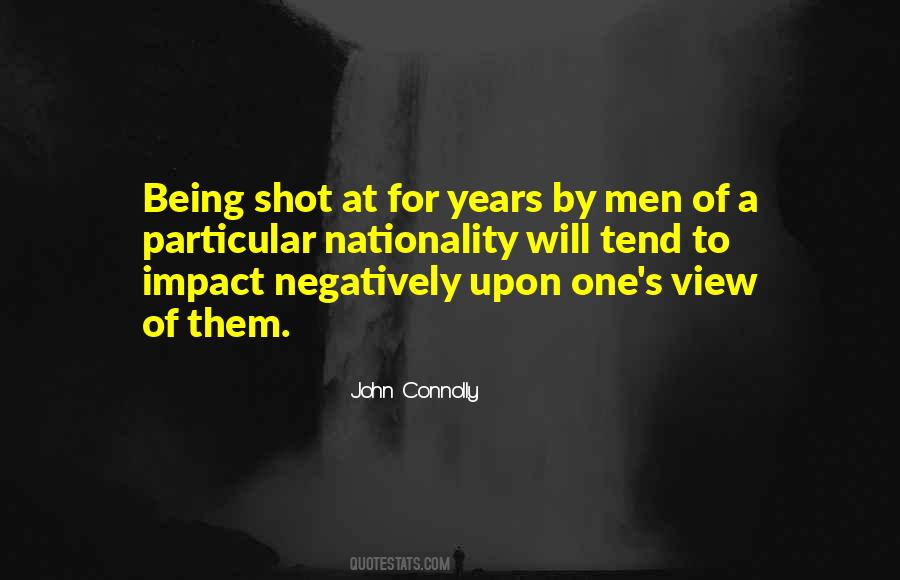 Quotes About Being Shot #1686679