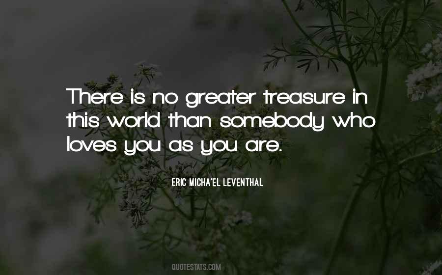 You Are Treasure Quotes #1614991