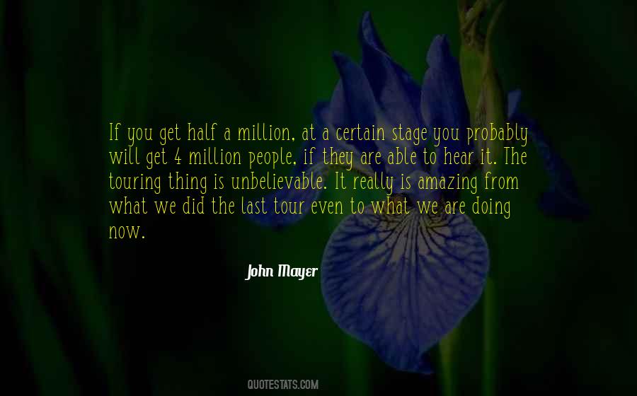 You Are Unbelievable Quotes #1520814
