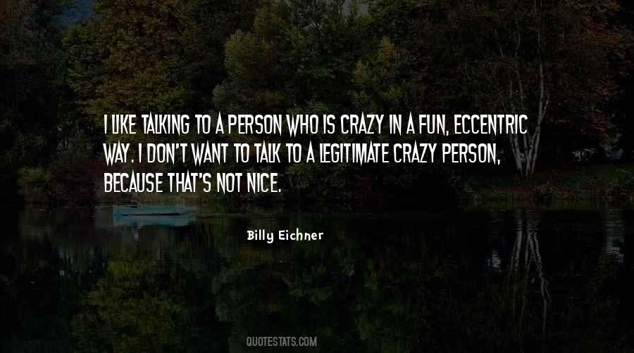 You Are Very Nice Person Quotes #175785