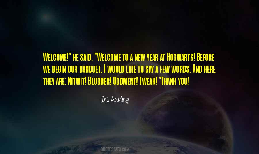 You Are Welcome Here Quotes #1794819