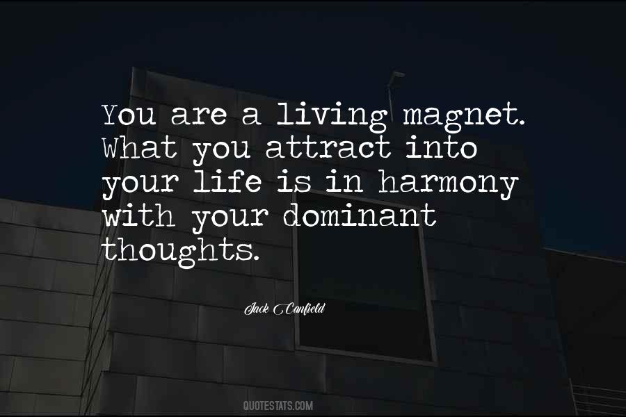 You Are What You Attract Quotes #145769