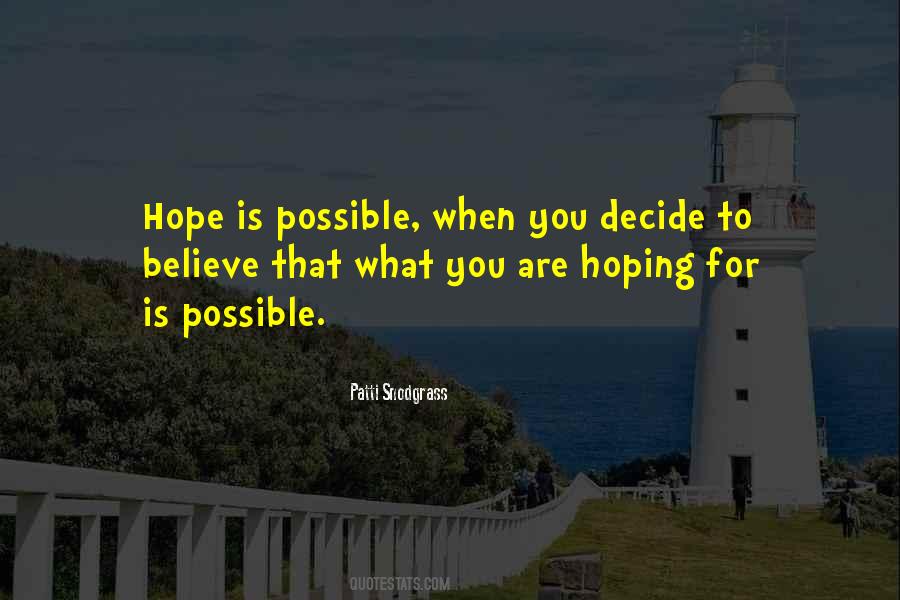 You Are What You Believe Quotes #296415