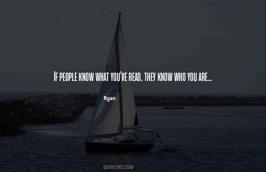 You Are What You Read Quotes #439097