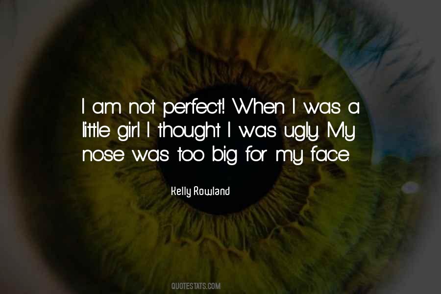 Quotes About Ugly Face #1440308