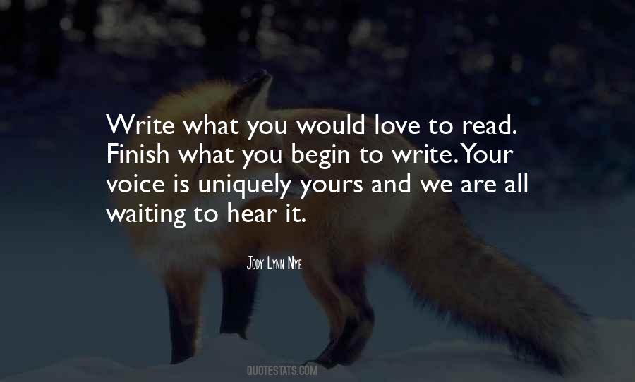 You Are What You Write Quotes #950456