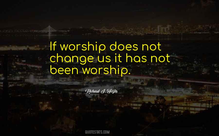 Quotes About Christian Worship #726562