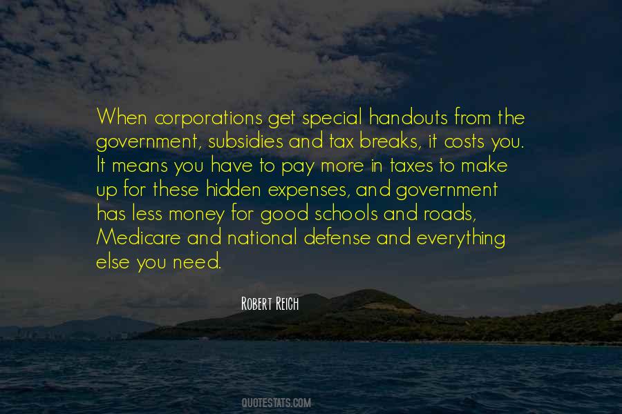 Quotes About Government Subsidies #760552