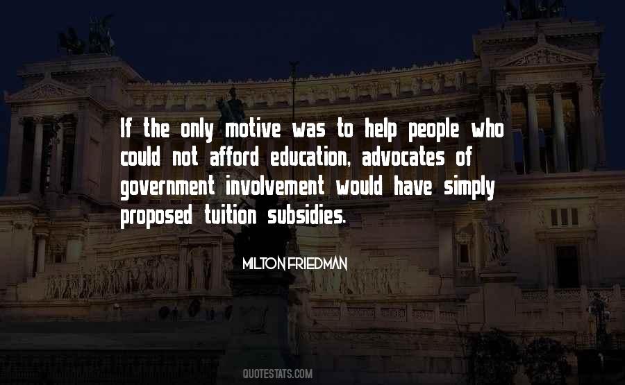 Quotes About Government Subsidies #768229