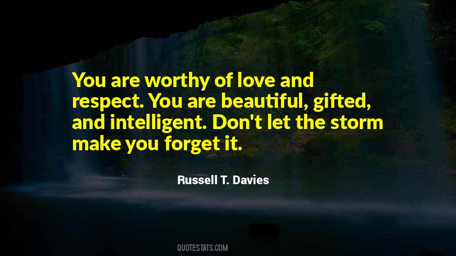 You Are Worthy Of Love Quotes #1216283