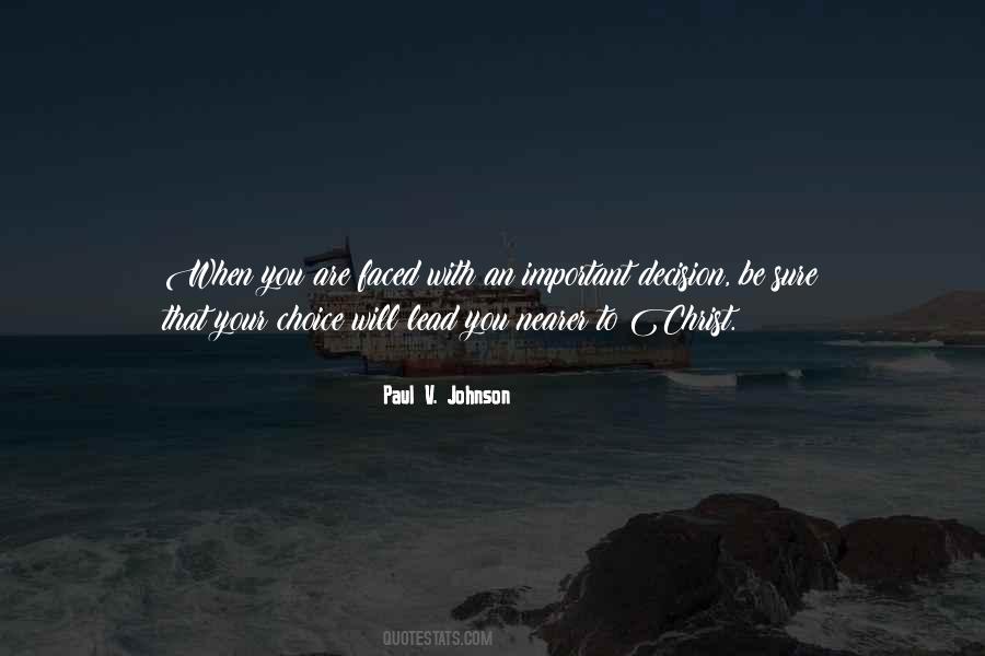 You Are Your Choices Quotes #114756