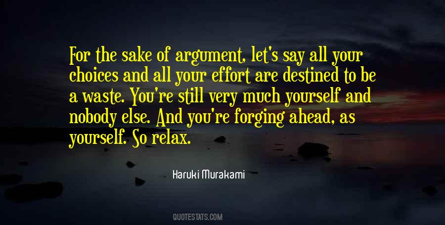 You Are Your Choices Quotes #905171