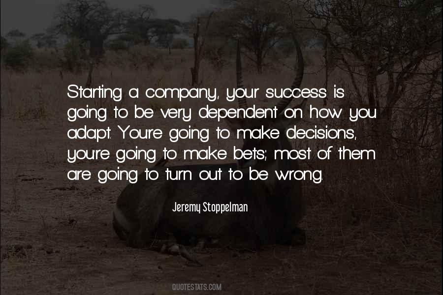 You Are Your Company Quotes #983161