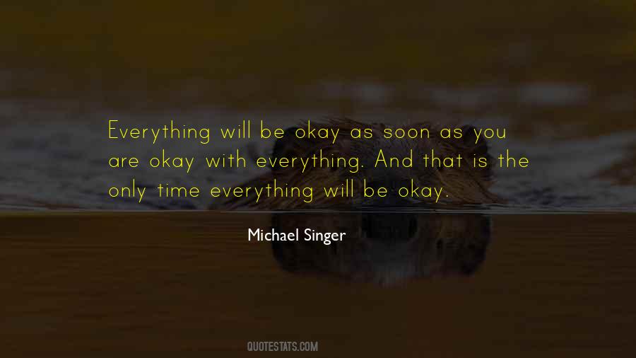 You Be Okay Quotes #157324