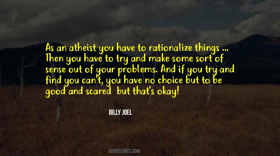 You Be Okay Quotes #192114