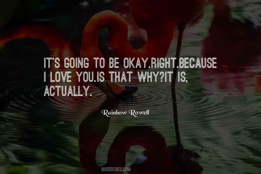 You Be Okay Quotes #33351