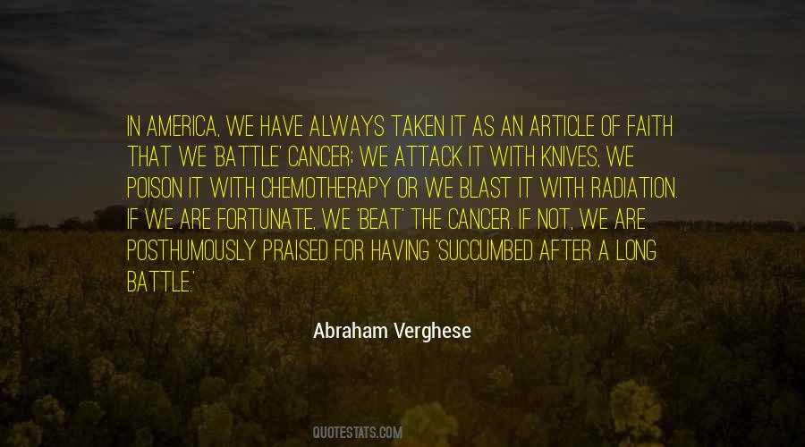 You Beat Cancer Quotes #1843701