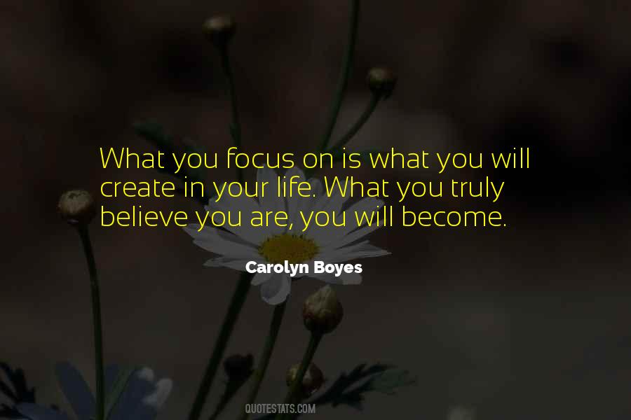 You Become What You Believe Quotes #310544