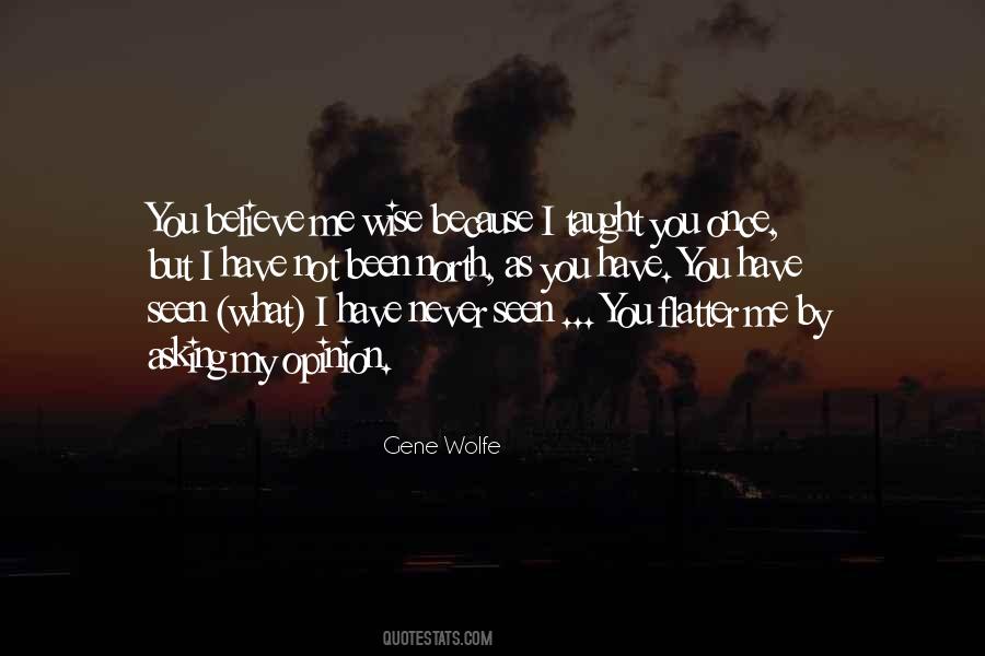 You Believe Me Quotes #181541